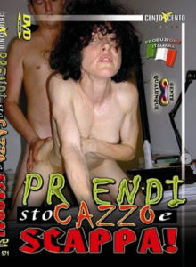 Prendi sto Cazzo e Scappa