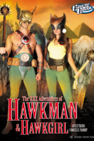 The XXX Adventures of Hawkman & Hawkgirl: An Extreme Comixxx Parody
