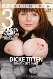 Dicke Titten Brauchen´s Hart