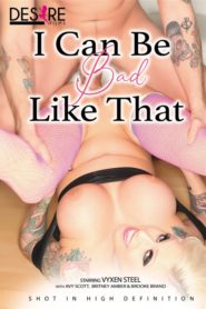 I Can Be Bad Like That