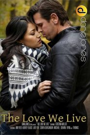 The Love We Live