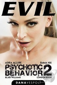 Psychotic Behavior # 2