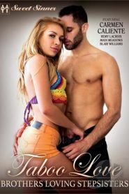 Taboo Love:Brothers Loving Stepsisters