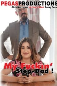 My Fuckin Step-Dad