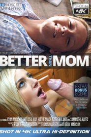 Better Than Mom